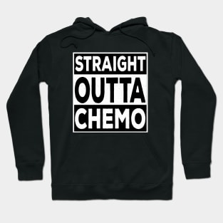 Straight Outta Chemo Hoodie